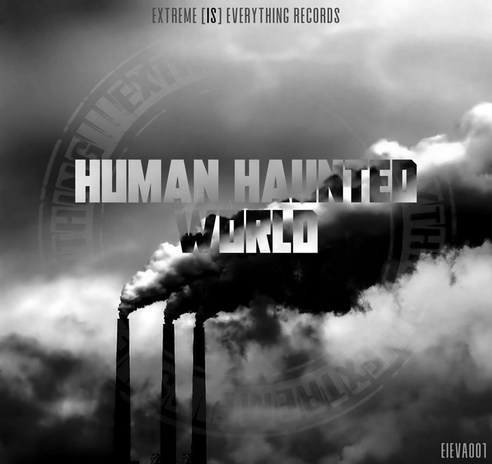 VARIOUS - Human Haunted World