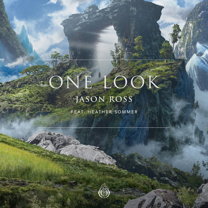 Jason Ross feat Heather Sommer - One Look