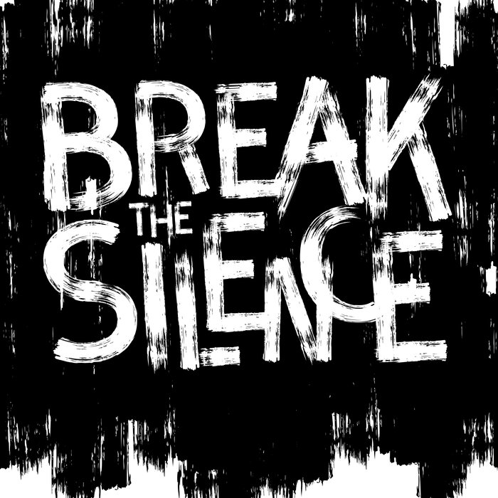 VARIOUS - Break The Silence