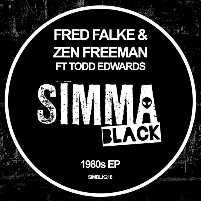 FRED FALKE/ZEN FREEMAN feat TODD EDWARDS - 1980's EP