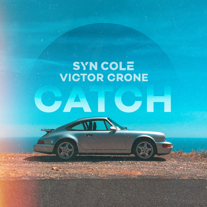 SYN COLE feat VICTOR CRONE - Catch