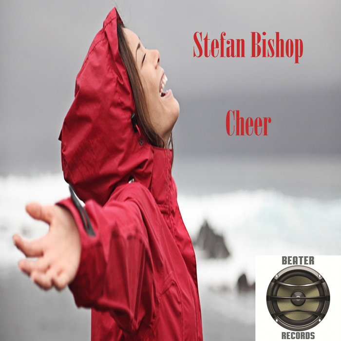 STEFAN BISHOP - Cheer
