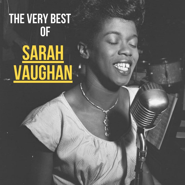 SARAH VAUGHAN - The Very Best Of Sarah Vaughan