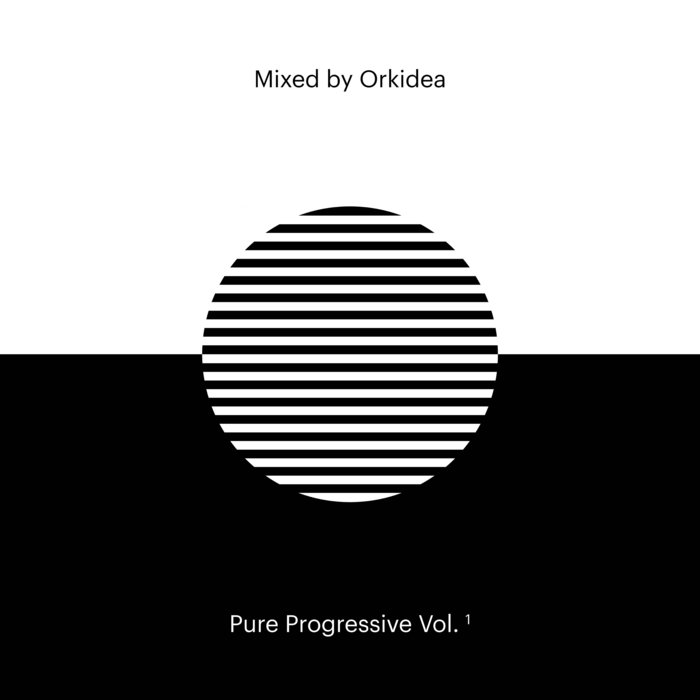 VARIOUS - Pure Progressive Vol 1 (Mixed By Orkidea)