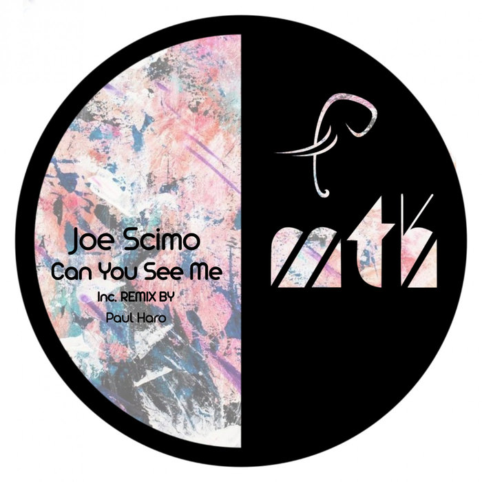 JOE SCIMO - Can You See Me EP