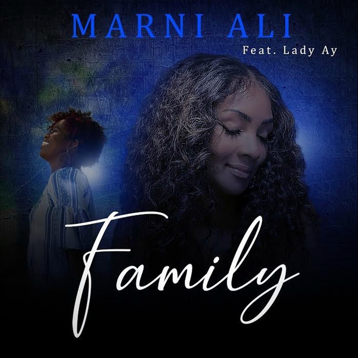 MARNI ALI feat LADY AY - Family