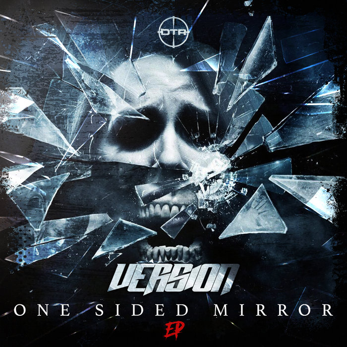 VERSION - One Sided Mirror EP
