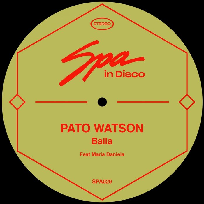 PATO WATSON feat MARIA DANIELA - Baila