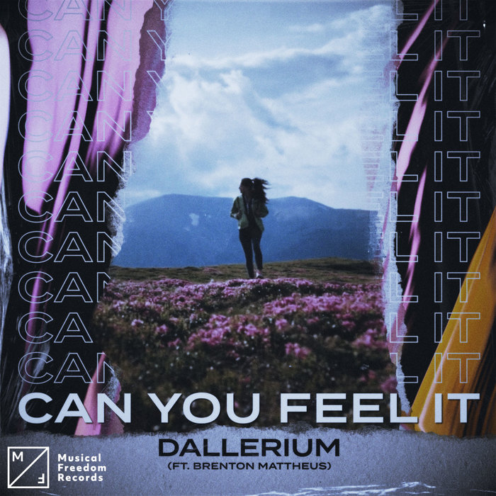 DALLERIUM feat BRENTON MATTHEUS - Can You Feel It