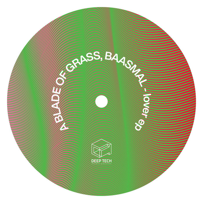 Lover EP by A Blade Of Grass & Baasmal on MP3, WAV, FLAC, AIFF & ALAC