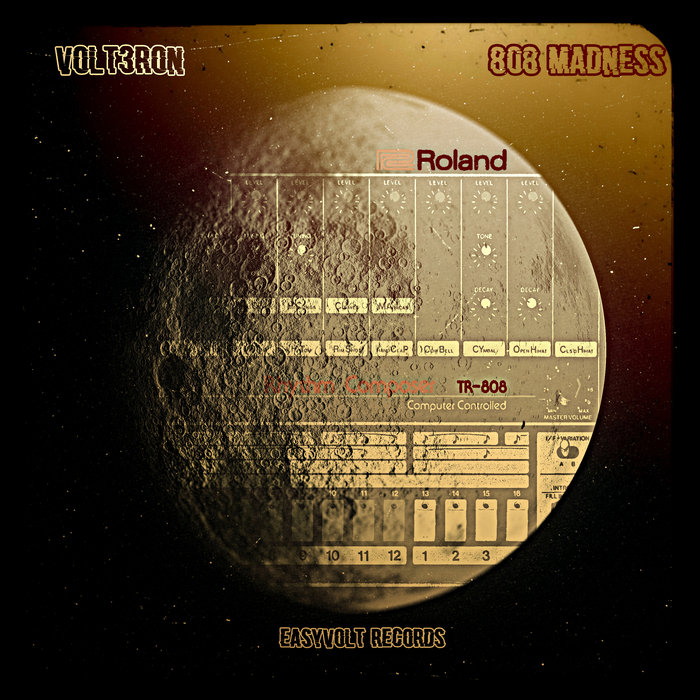 VOLT3RON - 808 Madness