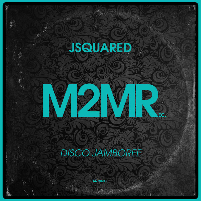 JSQUARED - Disco Jamboree