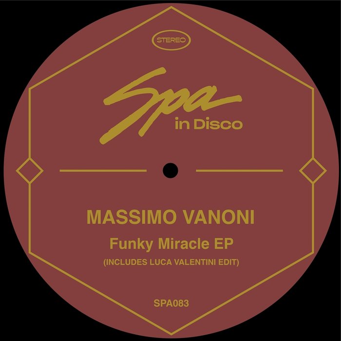 MASSIMO VANONI - Funky Miracle EP
