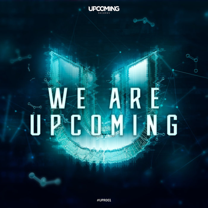 RWND/CRYEX/RESTLESS/DJ XENA - We Are Upcoming