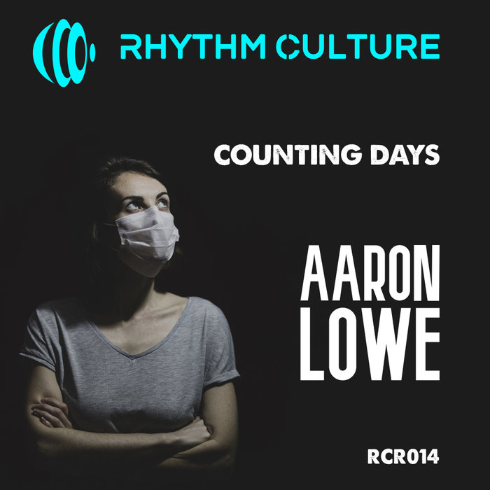 AARON LOWE - Counting Days