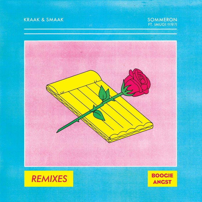 KRAAK & SMAAK feat IMUGI - Sommeron Remixes