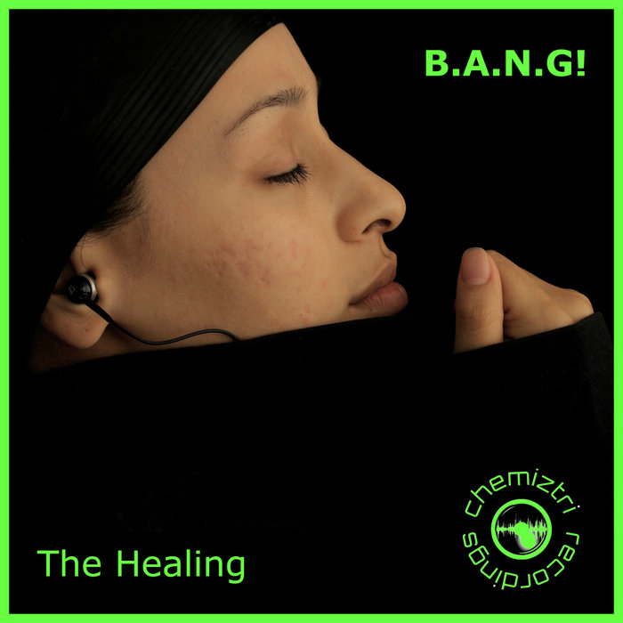 B.A.N.G! - The Healing