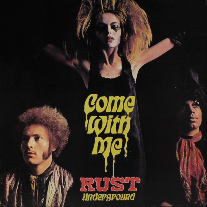 RUST - Come With Me