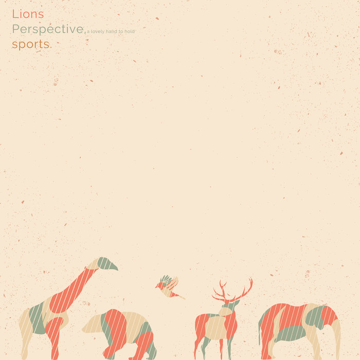LIONS/PERSPECTIVE A LOVELY HAND TO HOLD/SPORTS - 3-Way Split