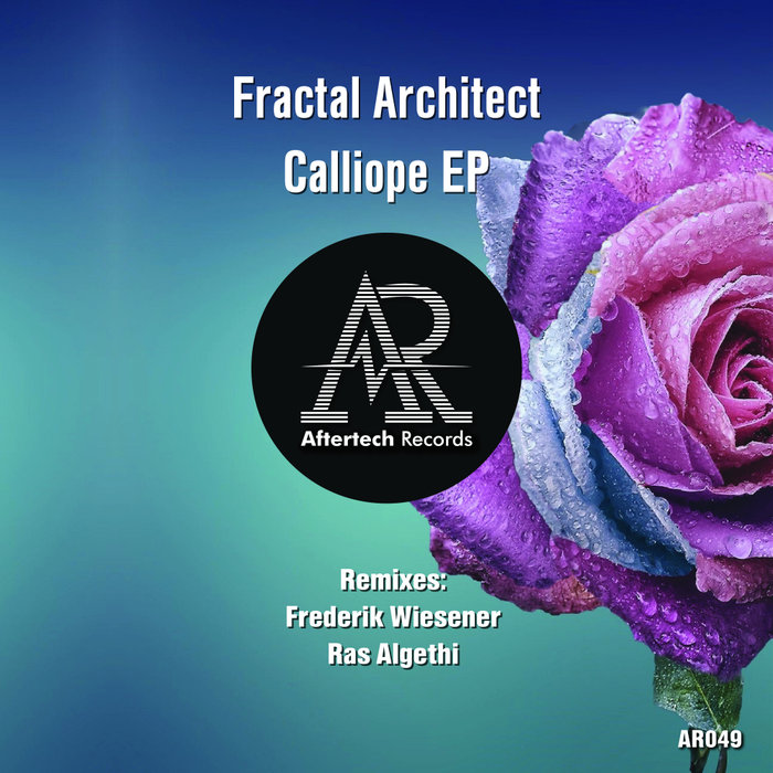 FRACTAL ARCHITECT - Calliope EP