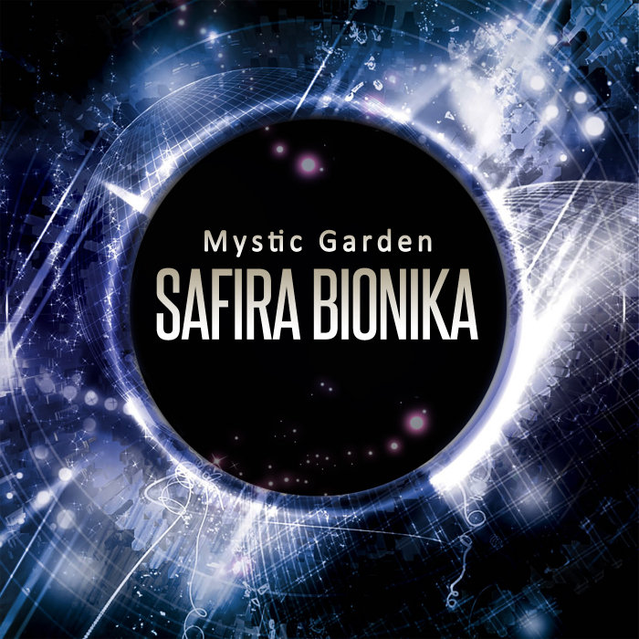 SAFIRA BIONIKA - Mystic Garden