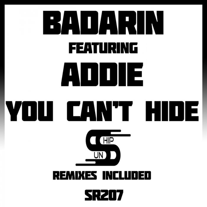 SUNSHIP & BADARIN - You Can't Hide