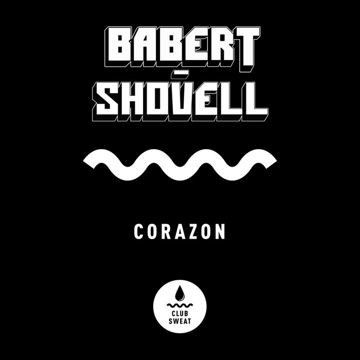 SHOVELL BABERT - Corazon