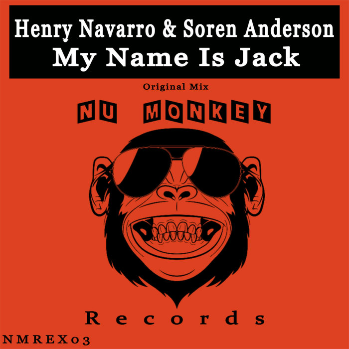 HENRY NAVARRO/SOREN ANDERSON - My Name Is Jack