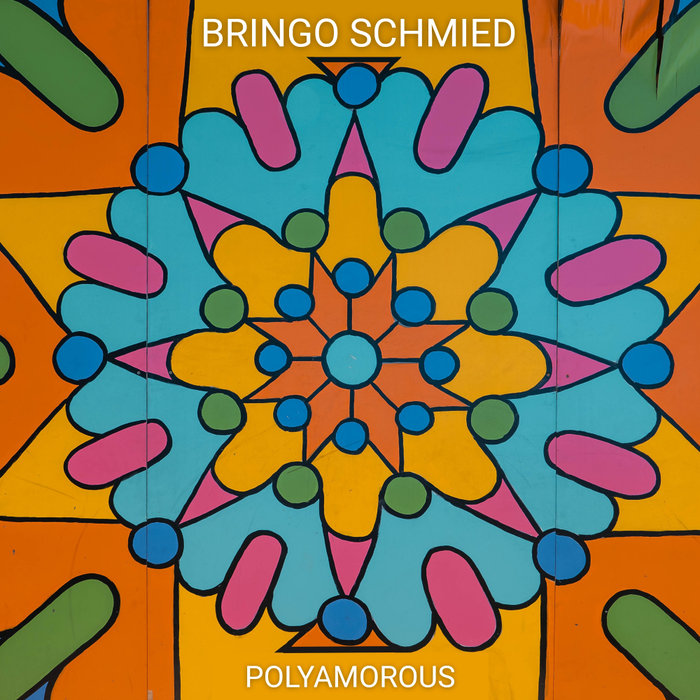 BRINGO SCHMIED - Polyamorous