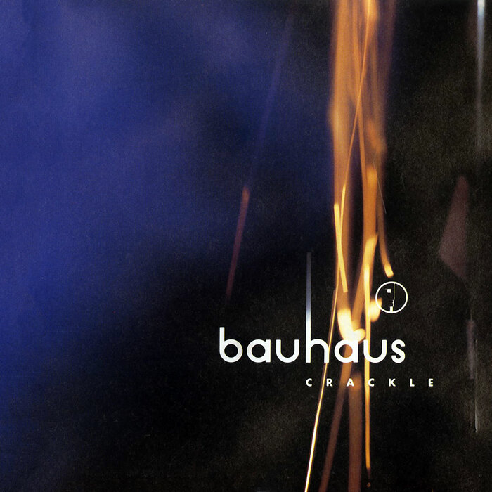 BAUHAUS - Crackle - Best Of Bauhaus