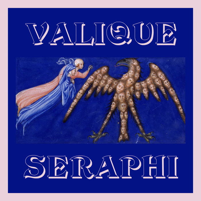 VALIQUE - Seraphi