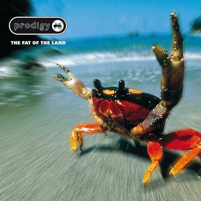 THE PRODIGY - The Fat Of The Land