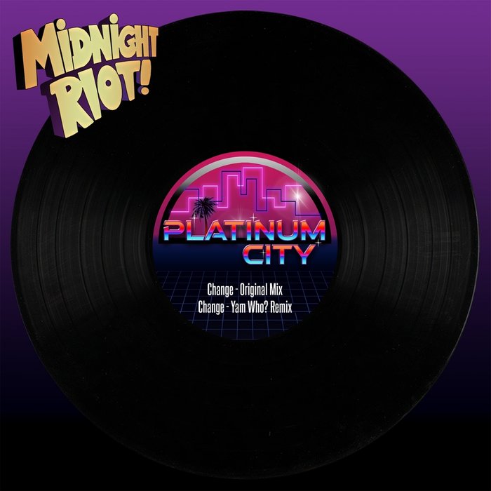 PLATINUM CITY - Change