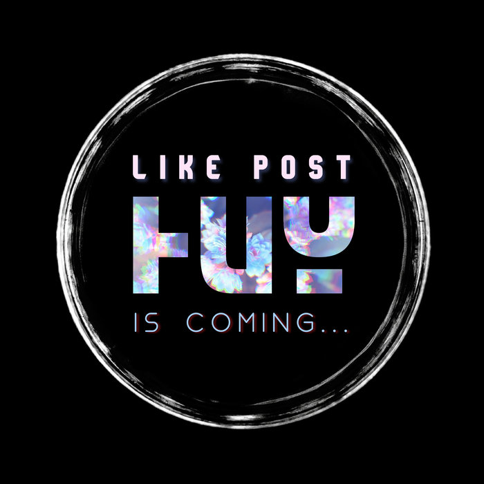 LIKE POST - Huy Is Coming...