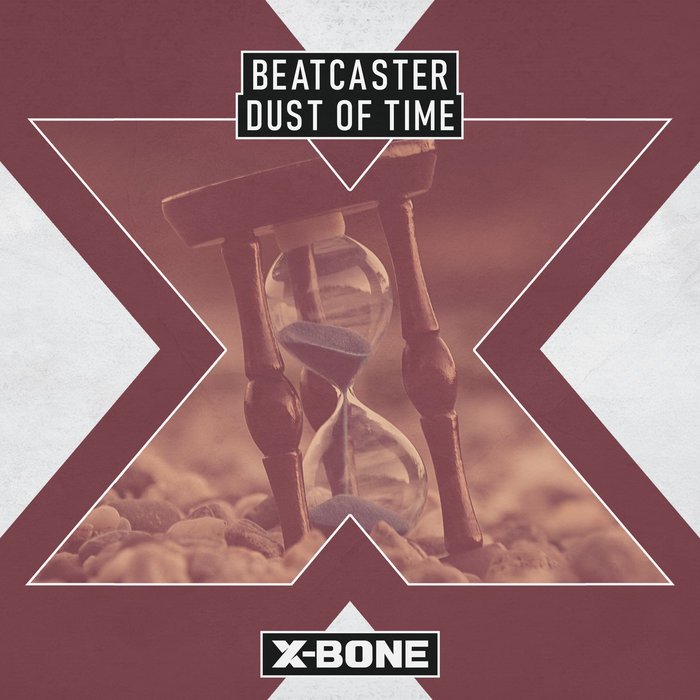 BEATCASTER - Dust Of Time