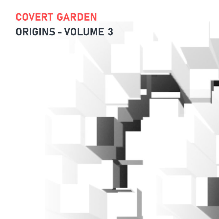 COVERT GARDEN - Origins - Volume 3