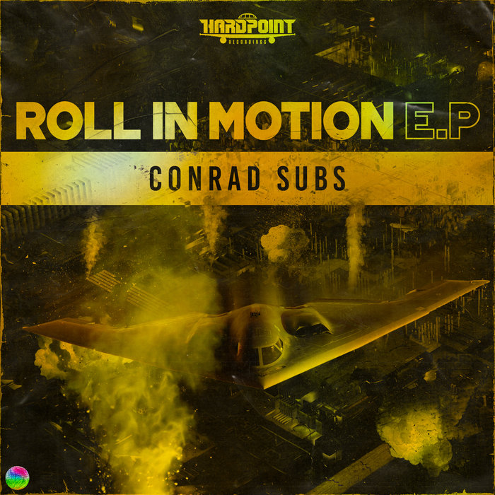 CONRAD SUBS - Roll In Motion