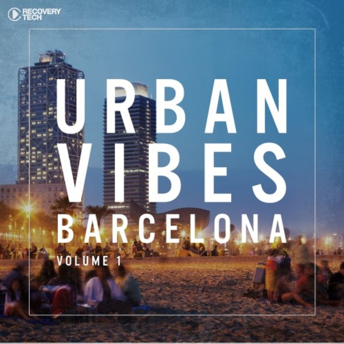 VARIOUS - Urban Vibes Barcelona Vol 1