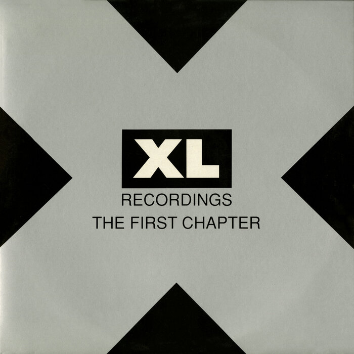 VARIOUS - XL Recordings: The First Chapters