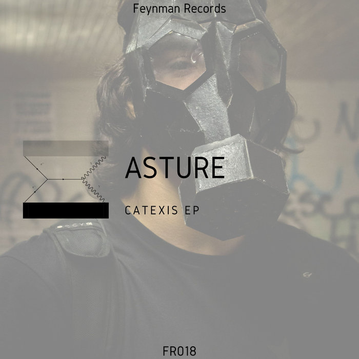 ASTURE - Catexis EP