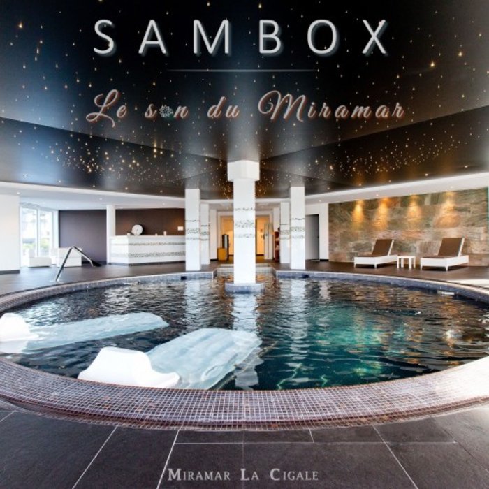SAMBOX - Le Son Du Miramar
