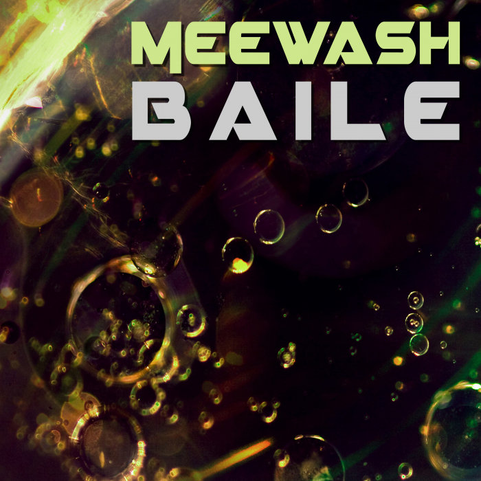 MEEWASH - Baile
