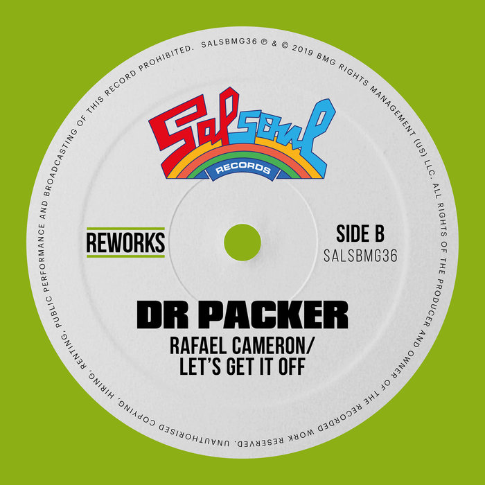 RAFAEL CAMERON - Let's Get It Off (Dr Packer Rework)