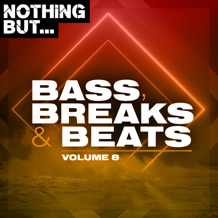 VARIOUS - Nothing But... Bass, Breaks & Beats Vol 08