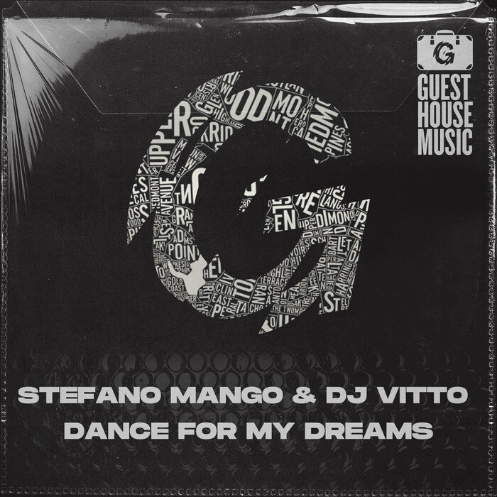 STEFANO MANGO/DJ VITTO - Dance For My Dreams