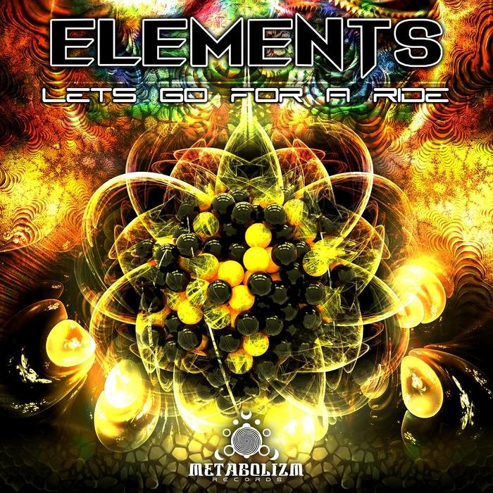 ELEMENTS - Let's Go For A Ride