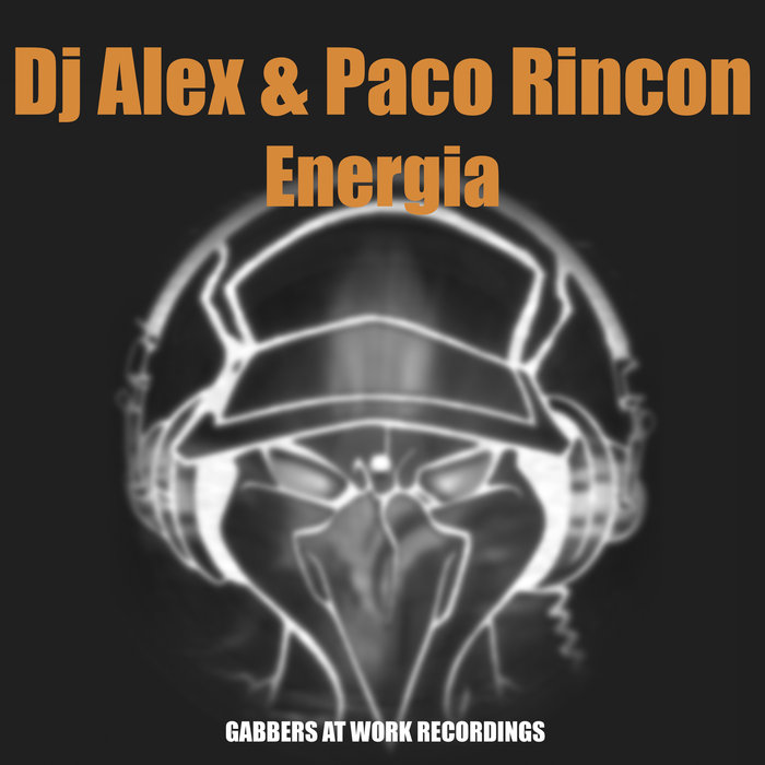 DJ ALEX/PACO RINCON - Energia