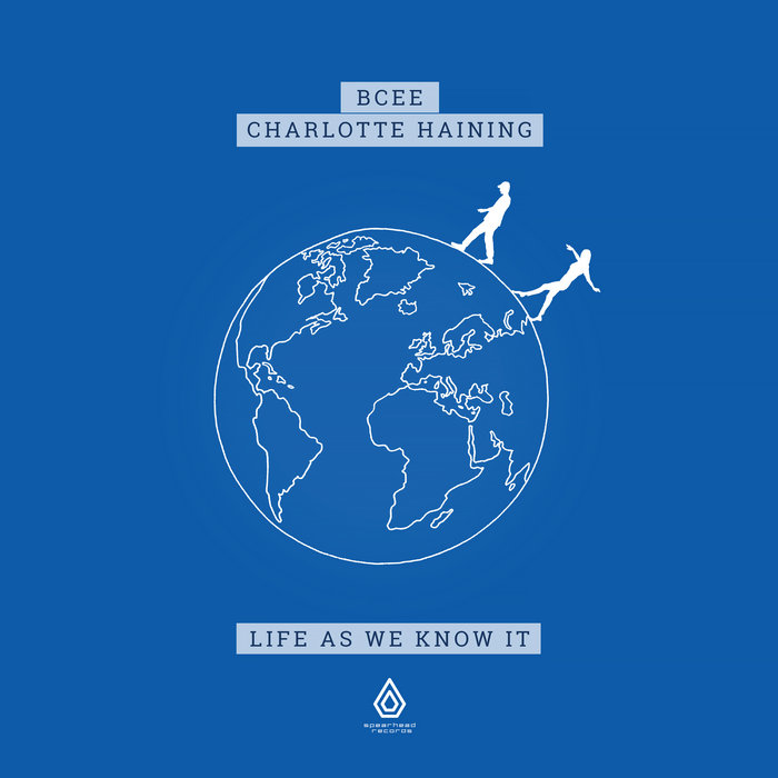 BCEE/CHARLOTTE HAINING - Life As We Know It