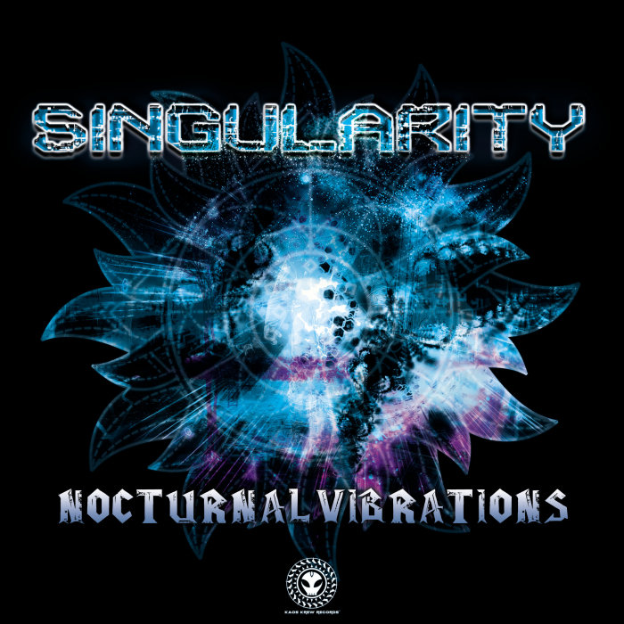 SINGULARITY - Nocturnal Vibrations