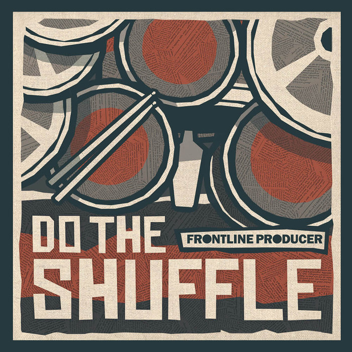 FRONTLINE PRODUCER - Do The Shuffle (Sample Pack WAV)